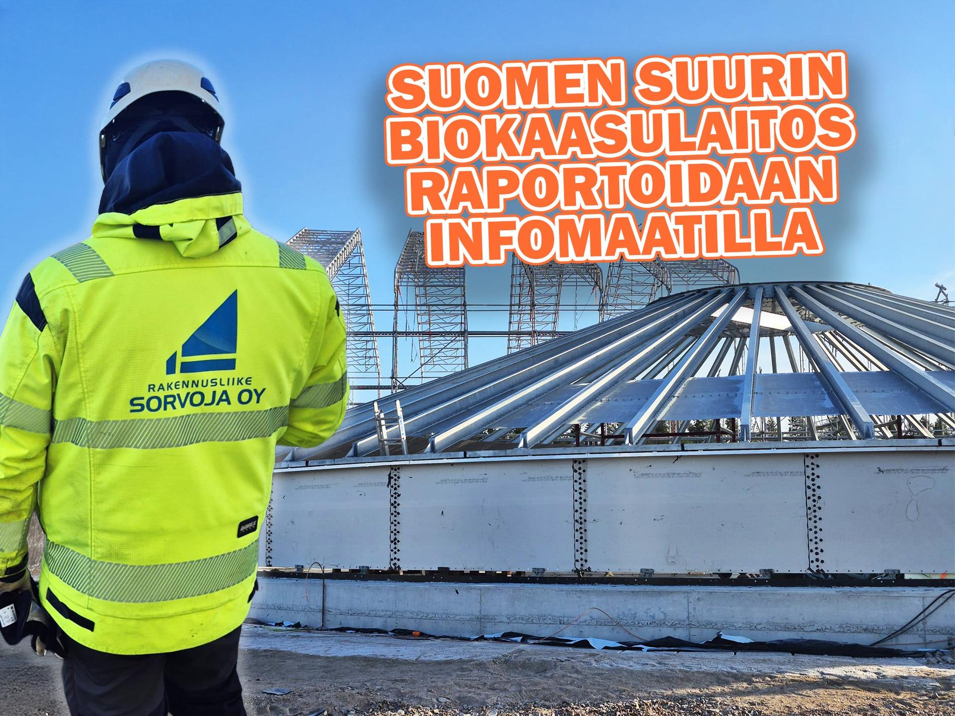 Suomen suurin biokaasulaitos raportoidaan Infomaatilla, kuva työmaalta